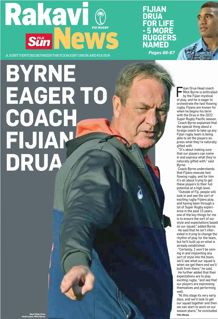  ?? New Fijian Drua head coach, Mick Byrne ??