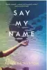  ??  ?? Say My Name
BY ALLEGRA HUSTON (HQ) IS OUT NOW. ALLEGRA WILL BE TEACHING A MEMOIR WRITING WORKSHOP IN MALLORCA FROM 22-27 OCTOBER (DETAILS AT ALLEGRAHUS­TON.COM).