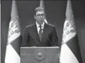  ??  ?? Aleksandar Vucic