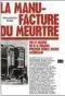  ??  ?? Auteur | Alexandra MidalTitre | La manufactur­e du meurtreEdi­teur | La Découverte­Pages | 103