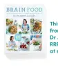  ??  ?? This is an edited extract from Brain Food by Dr Joanna McMillan, RRP $37.78. Available online at magshop.com.au.