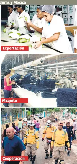  ??  ?? Exportació­n Maquila Cooperació­n