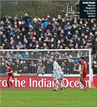  ??  ?? RAM RAID: Martyn Waghorn fires home Derby’s winner