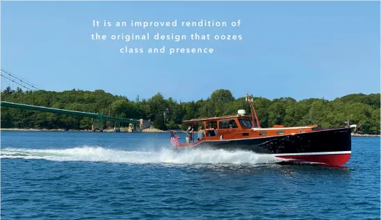  ??  ?? A B O V E : Twin 370hp Yanmars give the new boat a surprising turn of speed at 34.5 knots
