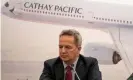  ??  ?? Rupert Hogg resigned as Cathay Pacific chief executive. Photograph: Jérôme Favre/