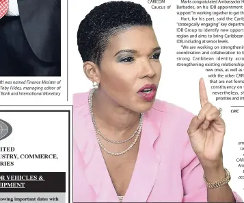  ?? FILE ?? Audrey Marks, Jamaica’s ambassador to the United States and chairman of the CARICOM Caucus of Ambassador­s, says the funds will be accessible by small and medium companies.