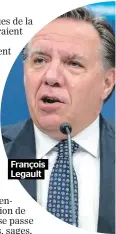  ??  ?? François Legault