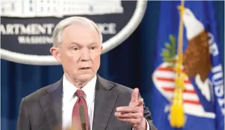  ??  ?? Attorney General Jeff Sessions speaks during a news conference at the Justice Department in Washington, on Thursday. (AP)