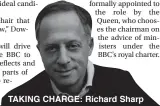  ??  ?? TAKING CHARGE: Richard Sharp