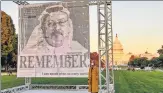  ?? AFP/FILE ?? A portrait of Jamal Khashoggi unveiled on the National Mall in Washington, DC, on his death anniversar­y in 2021.