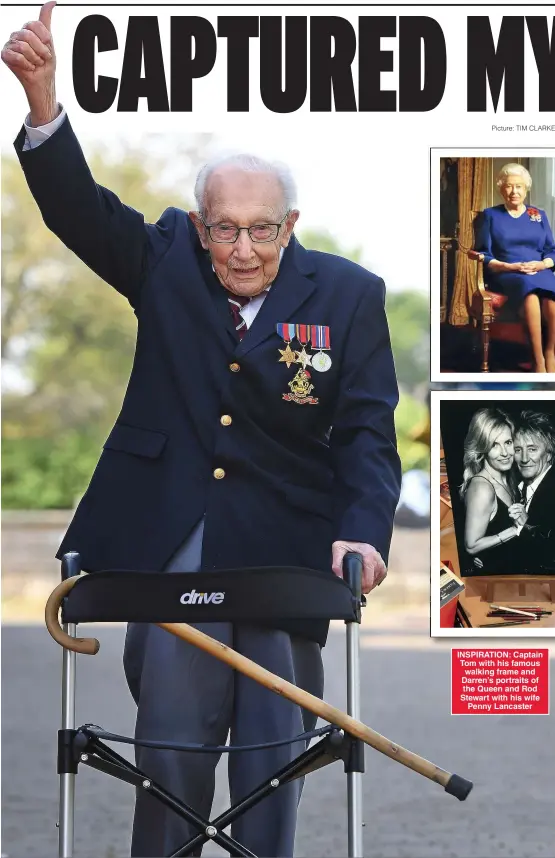  ?? Picture: TIM CLARKE ?? INSPIRATIO­N: Captain Tom with his famous walking frame and Darren’s portraits of the Queen and Rod Stewart with his wife Penny Lancaster