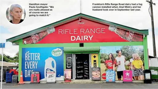  ?? ?? Frankton’s Rifle Range Road dairy had a fog cannon installed when Jinal Mistry and her husband took over in September last year.