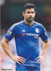  ??  ?? Diego Costa