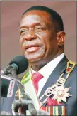  ??  ?? President Mnangagwa