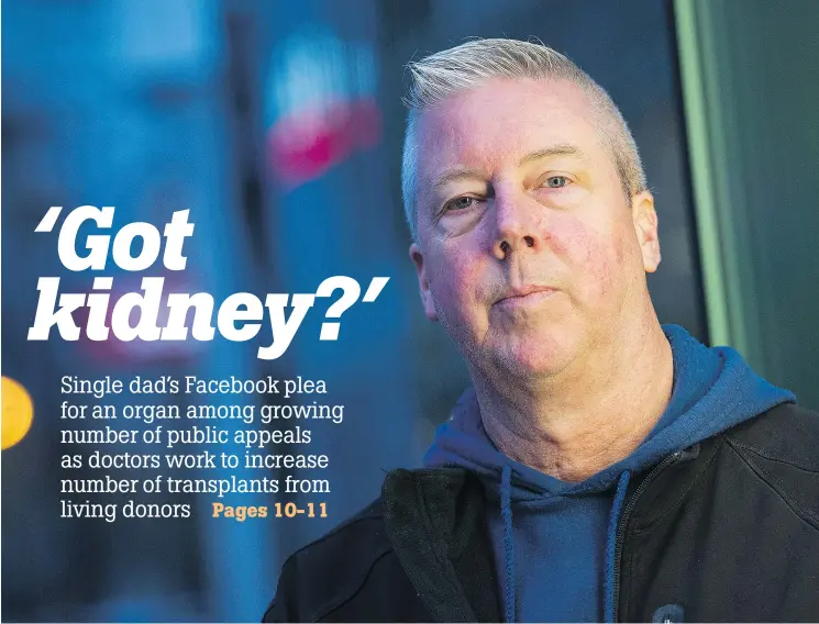  ?? — GERRY KAHRMANN/PNG ?? Glenn Miller, who suffers from polycystic kidney disease, is in end-stage renal failure. He is appealing for a kidney donor on Facebook.