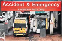  ?? ?? PRESSURE A&E department­s are feeling strain due to Covid