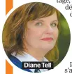  ??  ?? Diane Tell