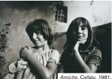  ?? ?? Amiche, Cefalu, 1981.