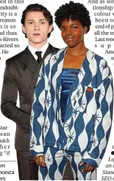  ?? ?? Centre stage: Tom Holland and Francesca Amewudah-Rivers