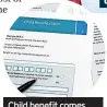  ?? ?? Child benefit comes with national insurance credits that can count towards your pension