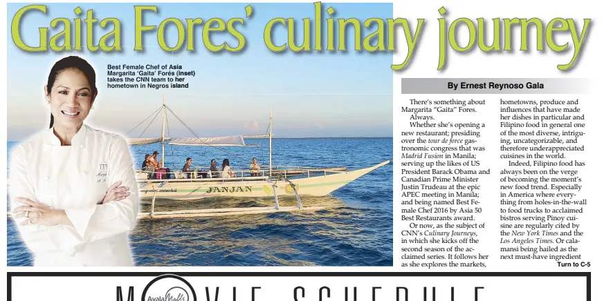  ??  ?? Best Female Chef of Asia Margarita ‘Gaita’ Forés (inset) takes the CNN team to her hometown in Negros island