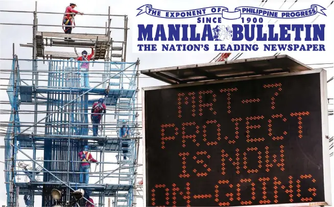  ??  ?? GROWTH DRIVER – Work is in full swing at the MRT-7 site on North Ave. in Quezon City. Constructi­on was one of the growth drivers for the last quarter of 2018. (Alvin Kasiban)