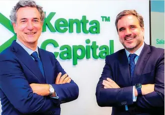  ?? ?? José Nieto, presidente de Kenta Capital, y Álvaro Bergasa, consejero delegado de Kenta Capital.