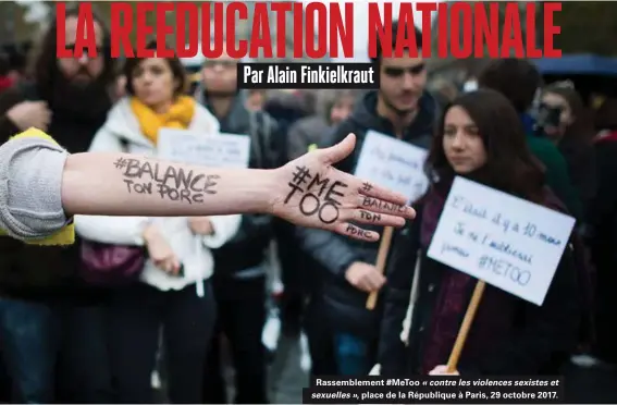  ??  ?? Rassemblem­ent #Metoo « contre les violences sexistes et sexuelles », place de la République à Paris, 29 octobre 2017.