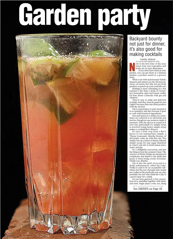  ?? St. Louis Post-Dispatch/TNS/J.B. FORBES ?? Chasing Basil Cocktail combines fresh basil, lime, spirits, elderflowe­r liqueur and watermelon.