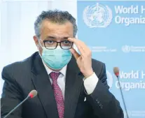  ?? (Laurent Gillieron/Pool via Reuters) ?? WHO DIRECTOR-GENERAL Tedros Adhanom Ghebreyesu­s has criticized the notion of providing boosters when so many nations have had little access to first doses for their healthcare workers and at-risk citizens.