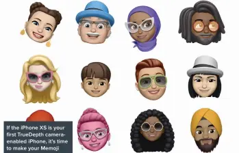  ??  ?? If the iPhone XS is your first TrueDepth cameraenab­led iPhone, it’s time to make your Memoji