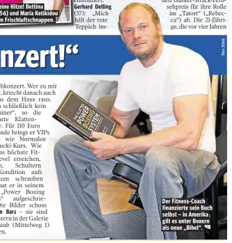  ??  ?? Der Fitness-Coach finanziert­e sein Buch selbst – in Amerika gilt es unter Boxern als neue „Bibel“.