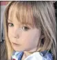  ??  ?? MISSING: Madeleine McCann disappeare­d on May 3, 2007.