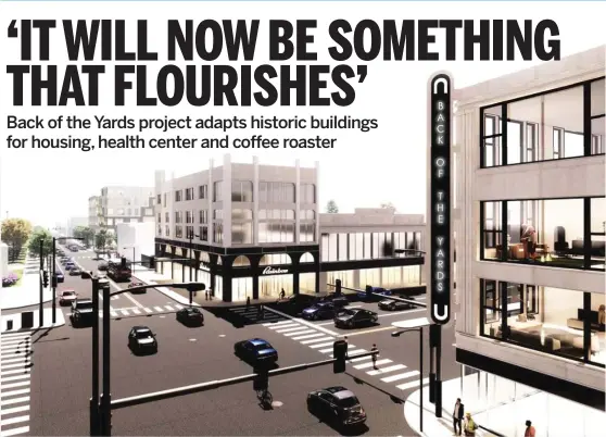  ?? PROVIDED ?? A rendering of upcoming projects at 47th Street and Ashland Avenue in the Back of the Yards neighborho­od. The historic Goldblatt’s building is one of the properties in the South Side neighborho­od being redevelope­d.