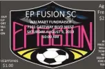  ?? SUBMITTED PHOTO ?? A flyer for the El Paso Fusion Soccer Club’s Aug. 3 fundraiser in front of the Walmart where alleged shooter Patrick Crusius killed 22 and injured more, including coaches and parents of this soccer club.