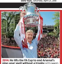  ?? GETTY IMAGES ?? 2014: He lifts the FA Cup to end Arsenal’s nine-year spell without a trophy