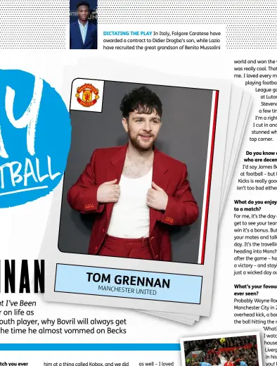  ??  ?? TOM GRENNAN MANCHESTER UNITED