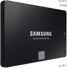  ??  ?? A new SSD, such as the Samsung 870 EVO, will give your computer a speed boost.