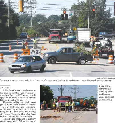  ?? STAFF PHOTOS BY TIM BARBER ?? Tennessee American crews are back on the scene of a water main break on Hixson Pike near Lupton Drive on Thursday morning.
A repair crew gather to talk Thursday while working on a water main break on Hixson Pike.