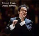  ?? ?? Dirigent Andrés Orozco-Estrada.
