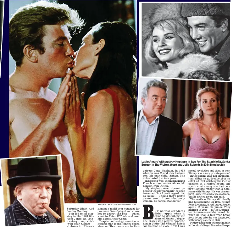  ?? Pictures: SCOPE; ALLSTAR; REX/SHUTTERSTO­CK; BBC ?? Statesmanl­ike: Memorable as Churchill in The Gathering Storm Ladies’ man: With Audrey Hepburn in Two For The Road (left), Senta Berger in The Victors (top) and Julia Roberts in Erin Brockovich