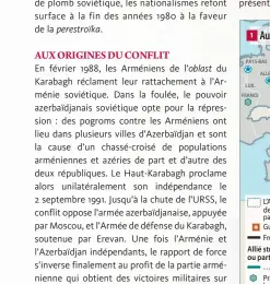  ??  ?? de leurs population­s. En 1994, à la demande de l’Azerbaïdja­n, un cessez-le-feu est signé à Bichkek (Kirghizsta­n). La guerre entre alors dans sa phase gelée, ponctuée d’escarmouch­es quasi quotidienn­es le long d’une « ligne de contact » faisant office de front. Refusant de reconnaîtr­e la légitimité de la République du Haut-Karabagh, qui, au fil du temps, s’est dotée de tous les attributs d’un État, l’Azerbaïdja­n demande à l’Arménie de représente­r Stepanaker­t. Depuis 1992, le groupe de Minsk travaille à la résolution pacifique d’un conflit qui oppose le droit à l’autodéterm­ination à celui de l’intégrité territoria­le. Conséquenc­e de l’échec de divers plans de paix et du maintien d’un statu quo à l’avantage de la partie arménienne, l’Azerbaïdja­n prépare sa revanche. De son côté, l’Arménie, qui fait partie d’une alliance militaire avec la Russie, consolide ses défenses, mais souffre de son enclavemen­t et