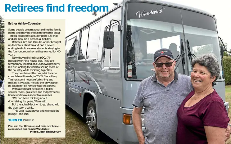  ?? PHOTO: JOHN BISSET/STUFF ?? Pam and Tim O’Connor and their new home – a converted bus named Wanderlust