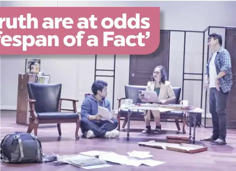  ?? ?? (L-R): Jay Chan II as Jim Fingal, Clariza Mae Sevilla as Emily Penrose, and Arnel Pahang as John D’Agata engage in a tense fact-checking session in “The Lifespan of a Fact,” a play that will run from February 17-18 at Siddhartha Theater Cebu.