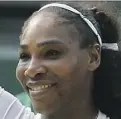  ??  ?? Serena Williams