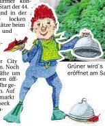  ??  ?? Grüner wird’s nicht: Köstliche Grünkohlkr­eationen warten beim verkaufsof­fenem Sonntag auf Genießer. Im PFL eröffnet am Samstag die Kibum mit Sams-Schöpfer Paul Maar.