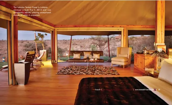  ??  ?? The Loisaba Tented Camp in Laikipia survived a bush fire in 2013 and was completely rebuilt, offering exceptiona­l standards when it reopened.