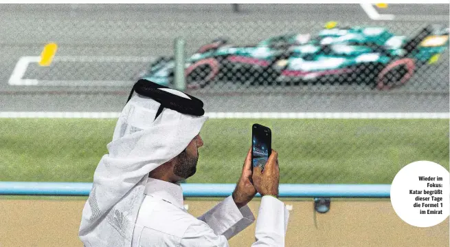  ?? ?? Wieder im Fokus: Katar begrüßt dieser Tage die Formel 1 im Emirat