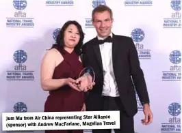  ??  ?? Jum Mu from Air China representi­ng Star Alliance (sponsor) with Andrew Macfarlane, Magellan Travel