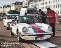  ??  ?? A flying start for the UK’S first 911 SC